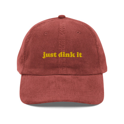 Just Dink It - Corduroy Cap